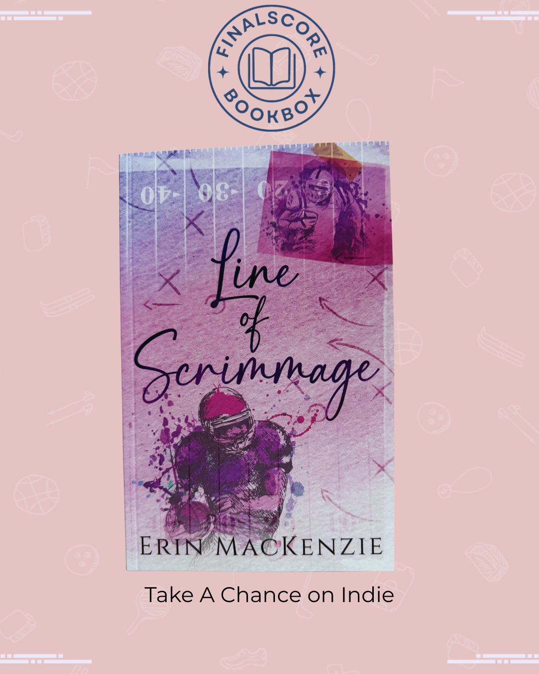 Line of Scrimmage by Erin MacKenzie