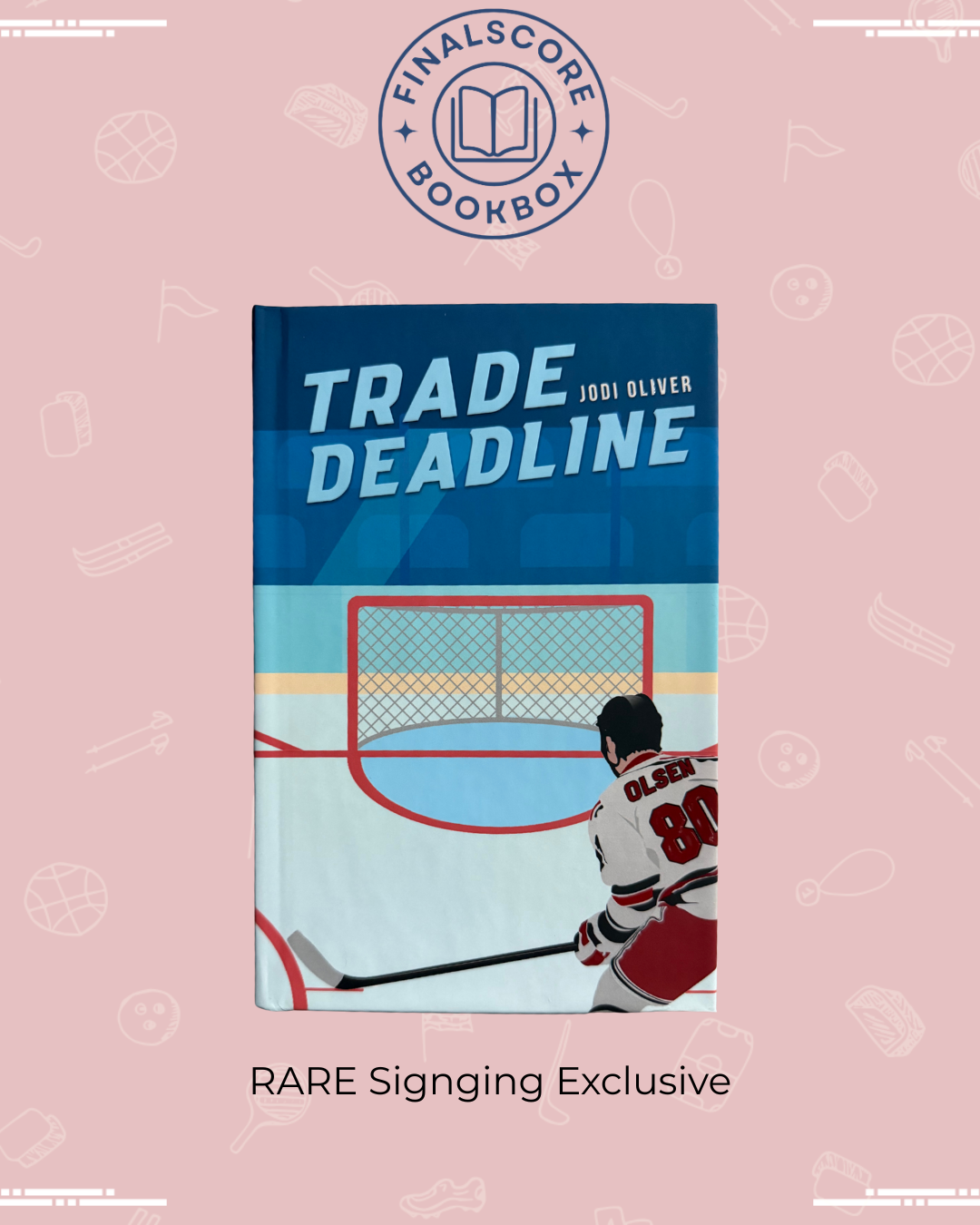 Trade Deadline by Jodi Oliver (S/D)