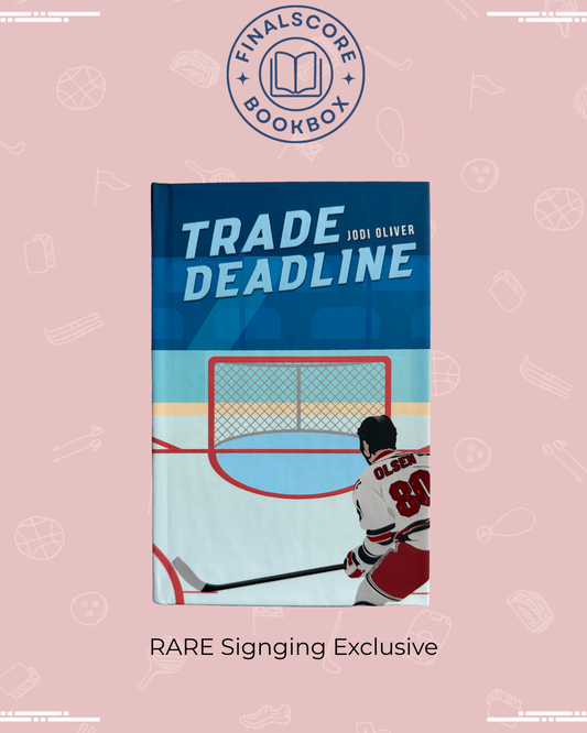 Trade Deadline by Jodi Oliver (S/D)