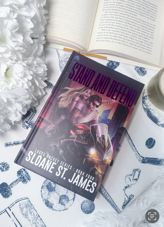 Stand & Defend - By: Sloane St. James